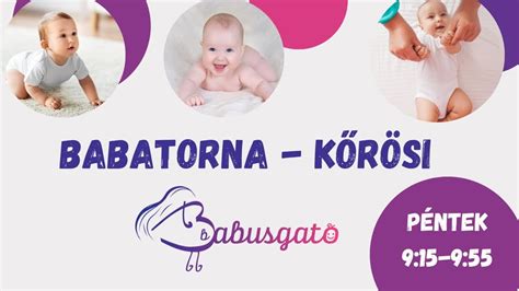 Masszázs és babatorna gyakorlatok lépésről lépésre