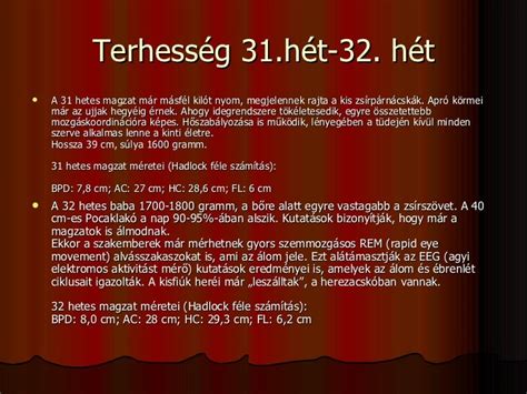31 hetes magzat fejlődése