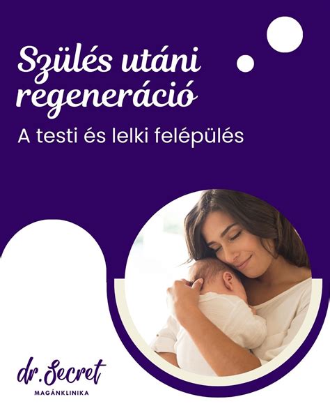 Szülés utáni felépülés és a szexuális élet