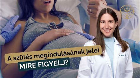 A szülés megindulásának jelei