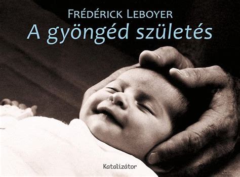 Gyöngéd születés módszere