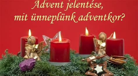 Az advent szó jelentése