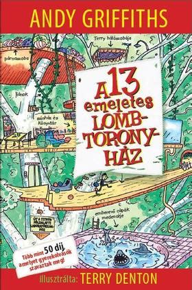 A 13 emeletes lombtoronyház borítója