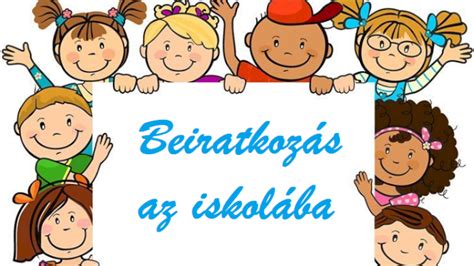 Általános iskolai beiratkozás menete, szükséges dokumentumok