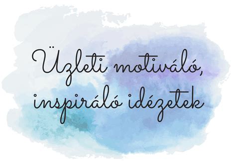 Inspiráló idézetek egy táblán