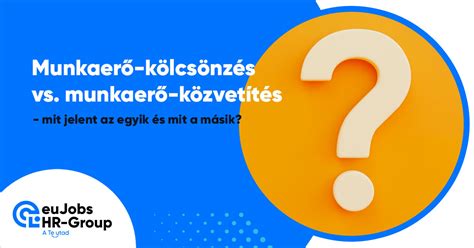 A munkaerő-kölcsönzés háromszereplős modellje