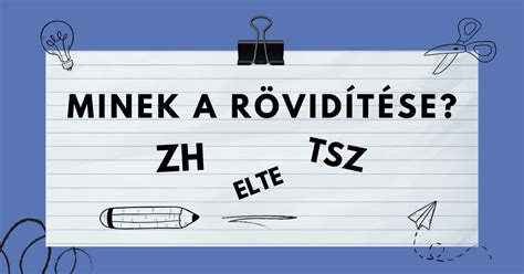 Rövidítések és mozaikszavak a gyermeknevelésben