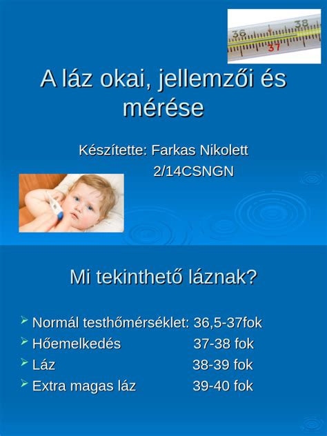 Láz mérése és kezelése gyermekeknél