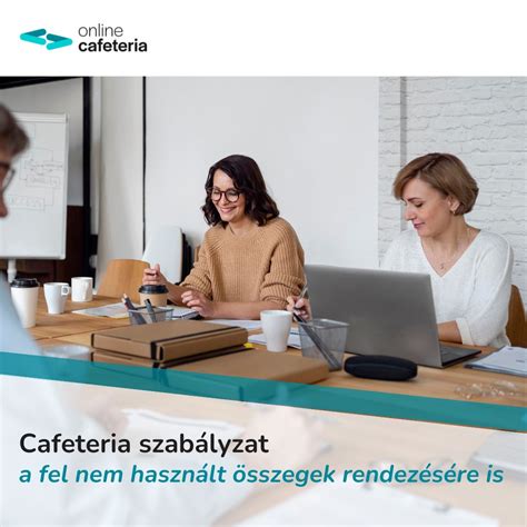 cafeteria rendszer és munkahelyi juttatások összefüggései