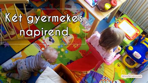 Napirend két kisgyerekes családnak