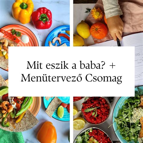 Babák hozzátáplálási táblázata