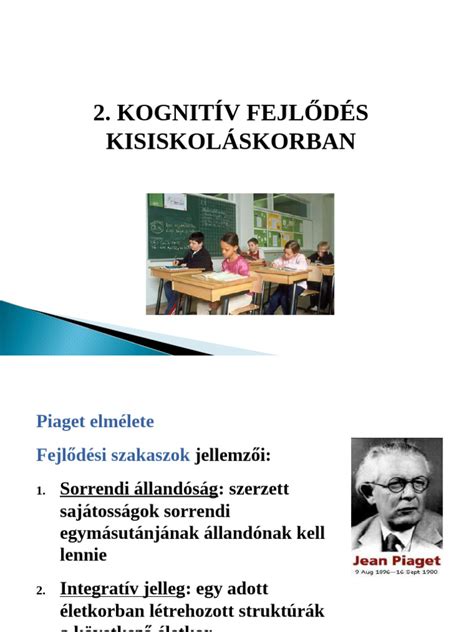 Kognitív fejlődés életkoronként