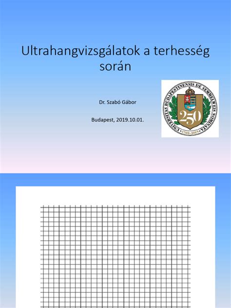 A különböző ultrahangvizsgálatok jelentősége a terhesség során