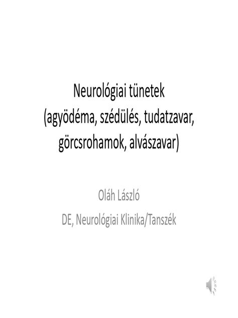 A gyermek életkorának megfelelő neurológiai tünetek
