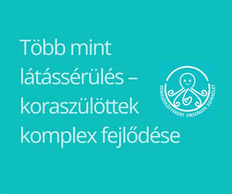 Koraszülöttek fejlődése