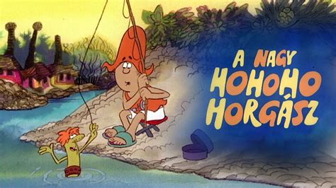 A nagy ho-ho-horgász és Főkukac a horgásztavon