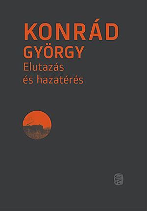 Konrád György kitüntetései és díjai