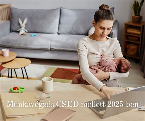 Munkavégzés a CSED ideje alatt