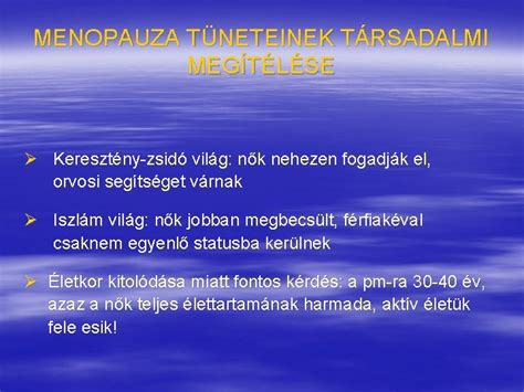 A menopauza társadalmi megítélése