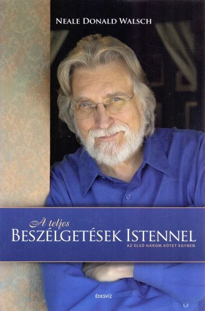 Neale Donald Walsch könyve, Beszélgetések Istennel