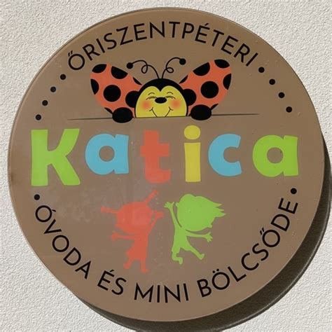 A Katica Bölcsőde bejárata és épülete