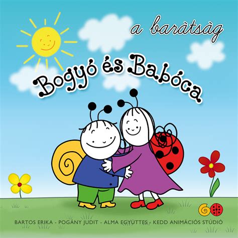 Bogyó és Babóca karakterei és Bartos Erika