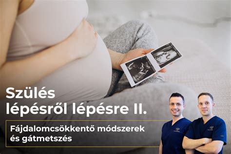 Fájdalomcsillapítás szülés alatt