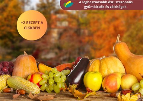 gyümölcsök és őszi dekorációk