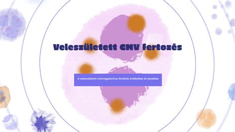 A veleszületett CMV-fertőzés lehetséges következményei