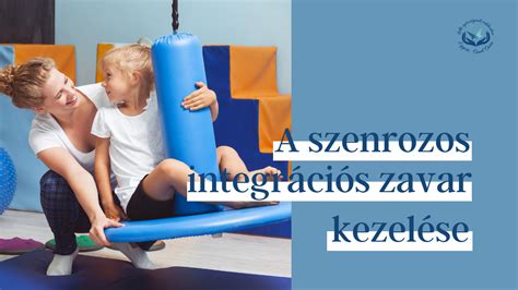 Gyerekek szenzoros integrációs játékokat végeznek