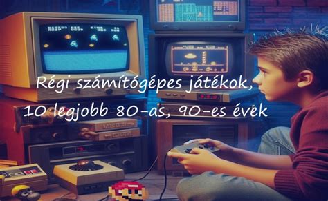Régi játékok és viseletek gyűjteménye