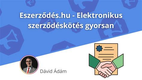 A szerződéskötés folyamata és a lényeges elemek