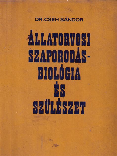 állatorvosi kutatás szaporodásbiológia