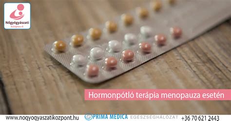 Hormonpótló terápia eszközei