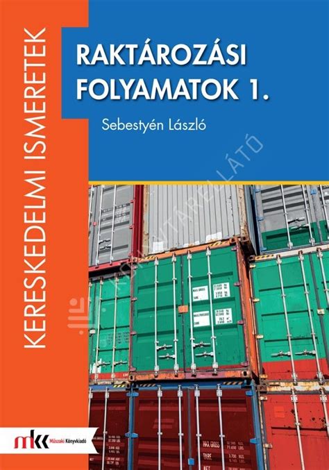 Raktározási és szállítási folyamatok ábrája