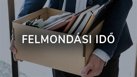 Felmondási idő hossza és a cégnél töltött évek