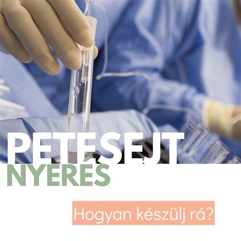 Petesejt leszívás és spermiogram előkészítés
