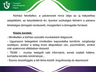 Kórházi tartózkodás ideje országonként
