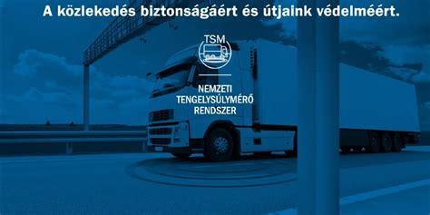 Magyarországi Nemzeti Tengelysúlymérő Rendszer (TSM)