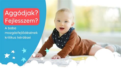 Játékok a baba mozgásfejlődésének ösztönzésére