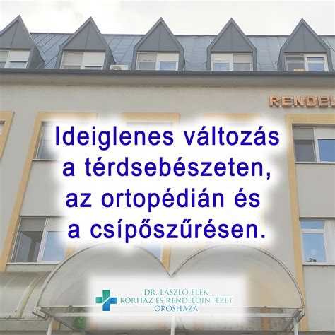 Orosházi Dr. László Elek Kórház és Rendelőintézet bejárata