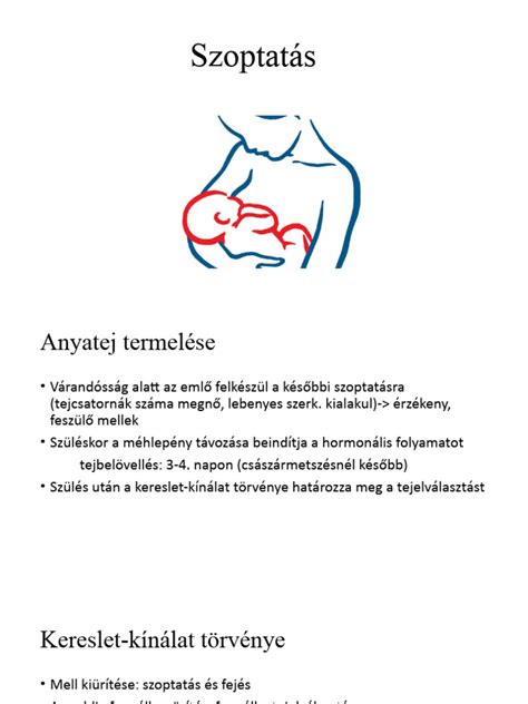 A szoptatás és az anyatej termelése