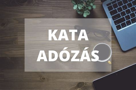 KATA adózás táblázat
