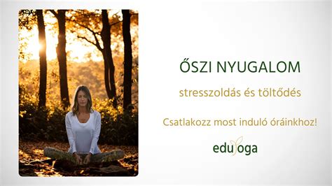 stresszoldás és meditatív jóga