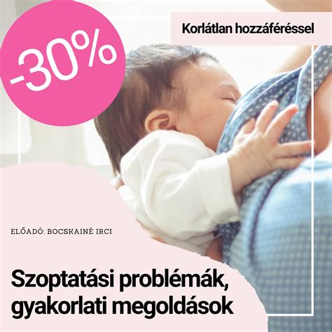 Szoptatási nehézségek és megoldások