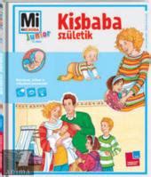Mi Micsoda Junior könyvborító - Kisbaba születik
