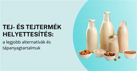 Tejtermék alternatívák