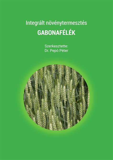 Különböző gabonafélék tápanyag-összehasonlítása