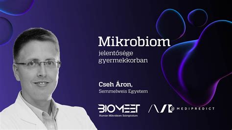 Mikrobiom jelentősége