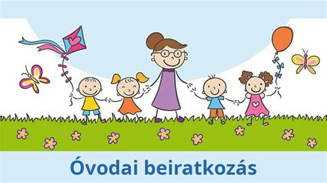 csaladi kep ovodai beiratkozas
